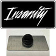 Insanity Novelty Metal Hat Pin