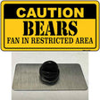 Caution Bears Novelty Metal Hat Pin