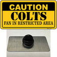 Caution Colts Novelty Metal Hat Pin