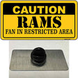 Caution Rams Novelty Metal Hat Pin