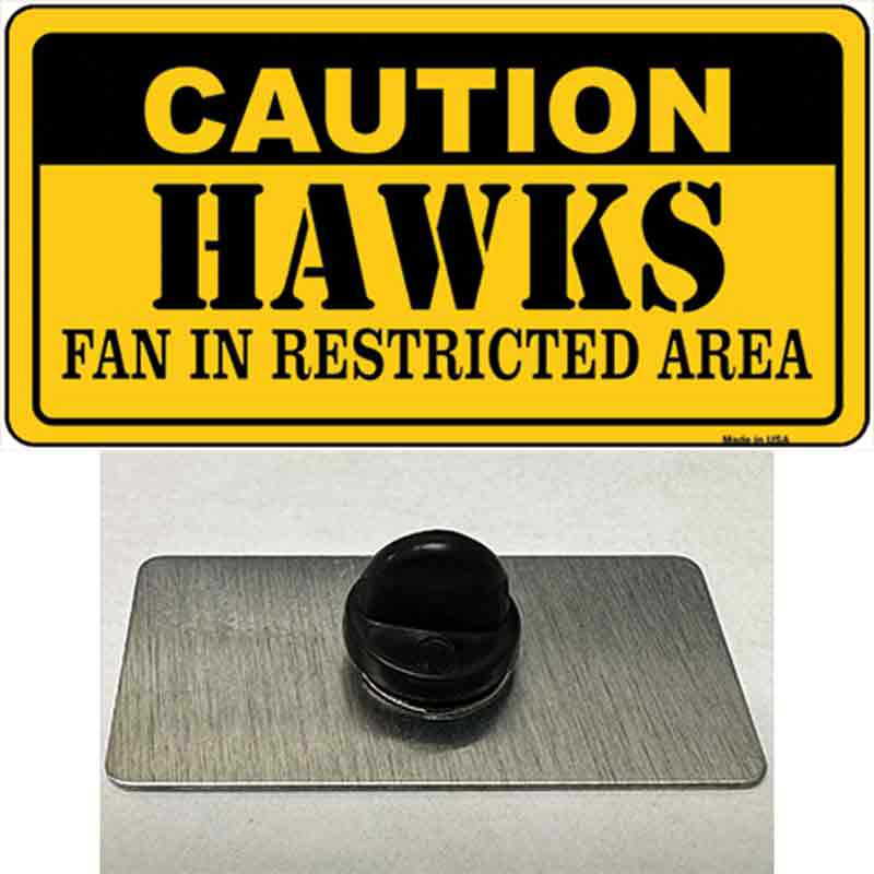 Caution Hawks Fan Novelty Metal Hat Pin