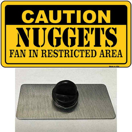 Caution Nuggets Fan Novelty Metal Hat Pin