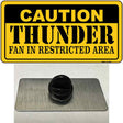 Caution Thunder Fan Novelty Metal Hat Pin