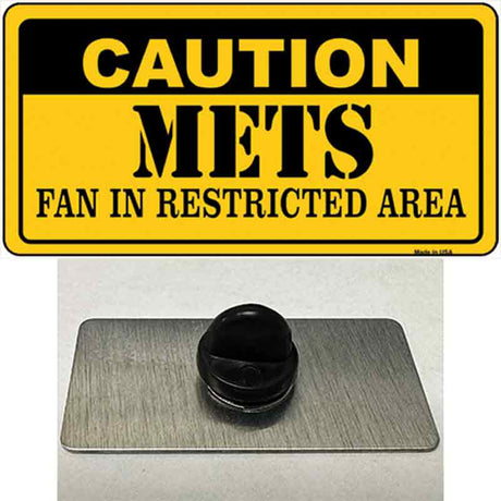 Caution Mets Fan Novelty Metal Hat Pin