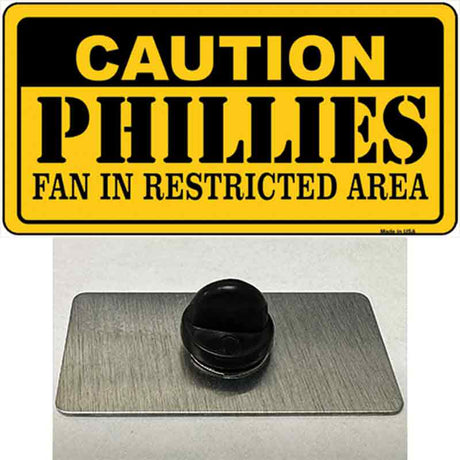 Caution Phillies Fan Novelty Metal Hat Pin