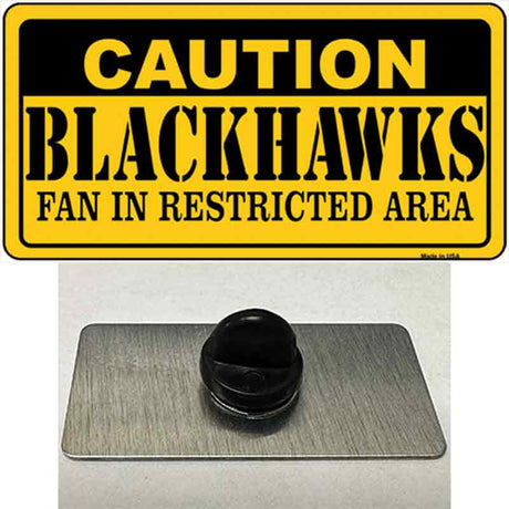 Caution Blackhawks Novelty Metal Hat Pin