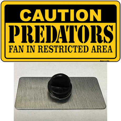 Caution Predators Novelty Metal Hat Pin