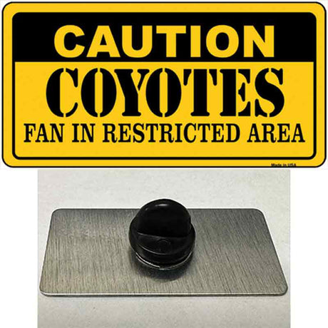 Caution Coyotes Novelty Metal Hat Pin