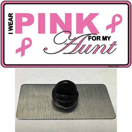 Pink For My Aunt Novelty Metal Hat Pin