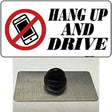 Hang Up And Drive Novelty Metal Hat Pin