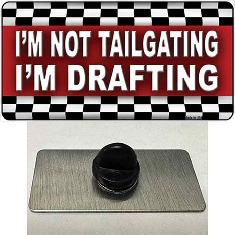 Not Tailgating Drafting Novelty Metal Hat Pin