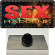 Sex Happens Novelty Metal Hat Pin