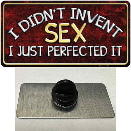 Didnt Invent Sex Novelty Metal Hat Pin