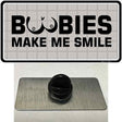 Boobies Make Me Smile Novelty Metal Hat Pin