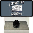 Adventure Before Dementia Novelty Metal Hat Pin