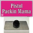 Pistol Packin Mama Novelty Metal Hat Pin