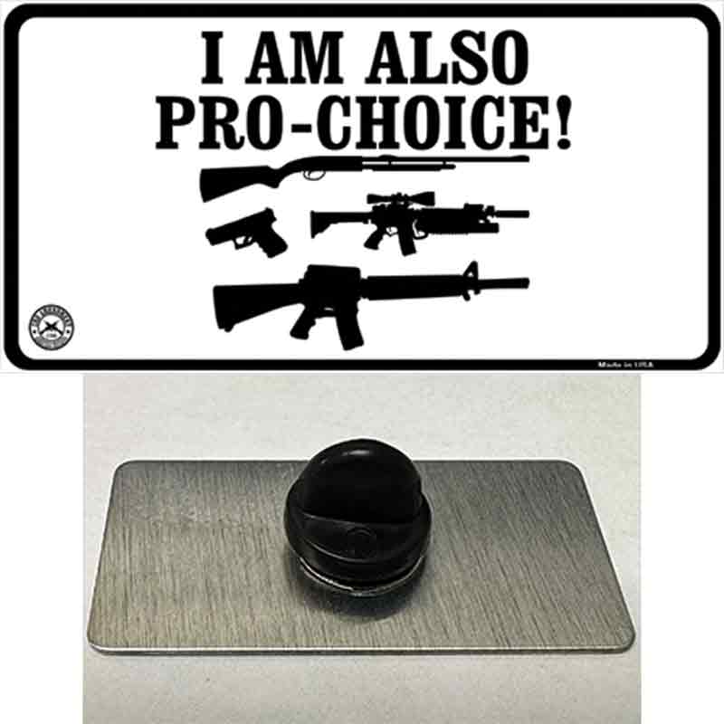 I Am Pro-Choice Novelty Metal Hat Pin