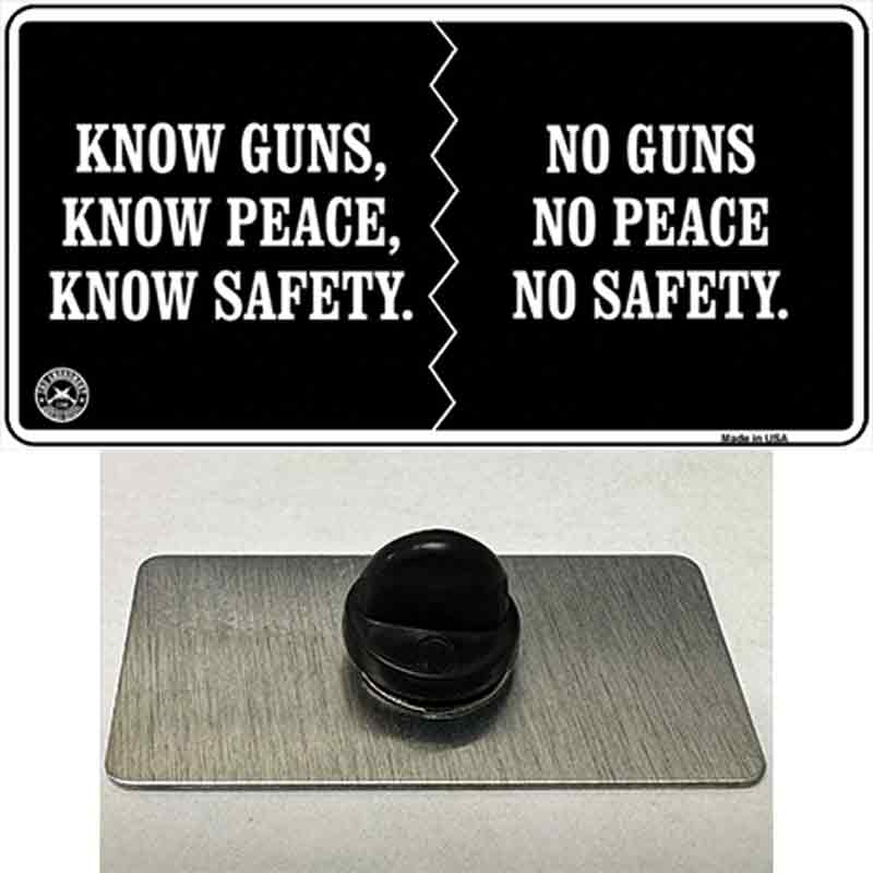 Know Guns, Know Peace, Know Safety Novelty Metal Hat Pin