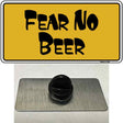 Fear No Beer Novelty Metal Hat Pin