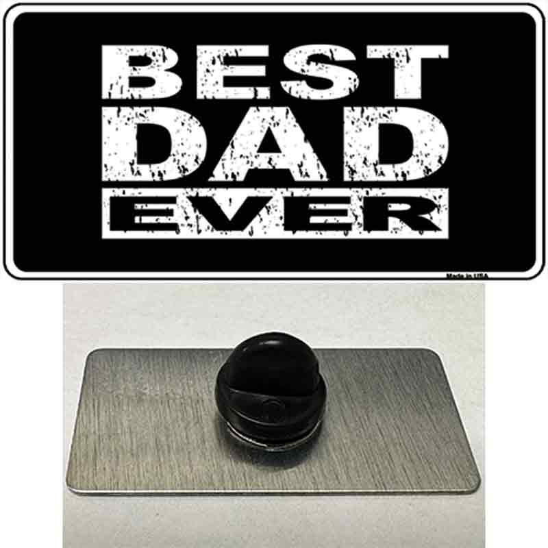 Best Dad Ever Novelty Metal Hat Pin