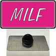 M.I.L.F Pink Novelty Metal Hat Pin