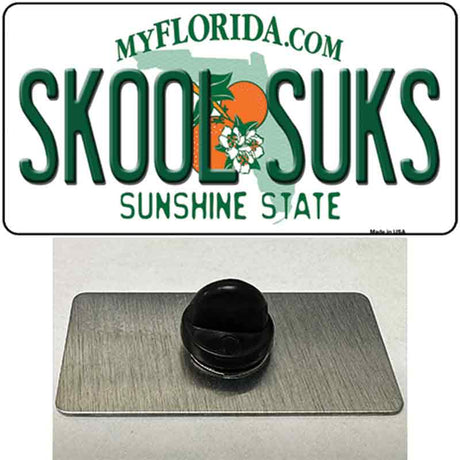 Skool Suks Florida Novelty Metal Hat Pin