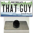 That Guy Michigan Novelty Metal Hat Pin