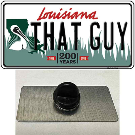 That Guy Louisiana Novelty Metal Hat Pin