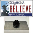 Believe Oklahoma Novelty Metal Hat Pin