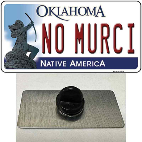 No Murci Oklahoma Novelty Metal Hat Pin