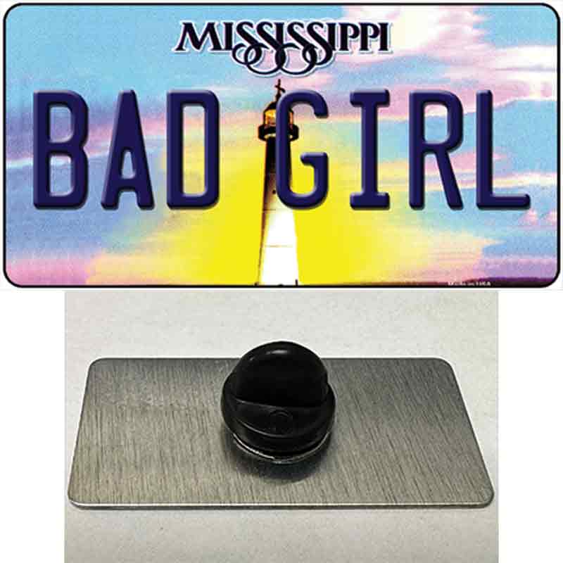 Bad Girl Mississippi Novelty Metal Hat Pin