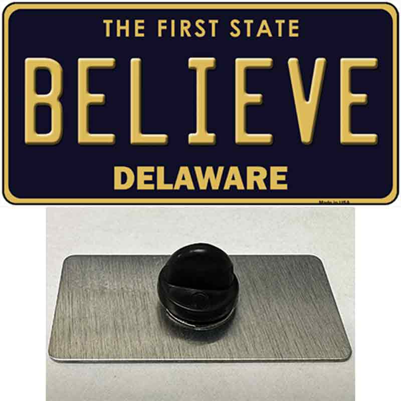 Believe Delaware Novelty Metal Hat Pin