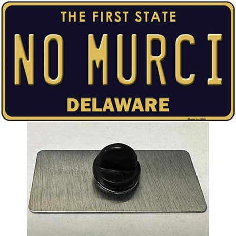 No Murci Delaware Novelty Metal Hat Pin