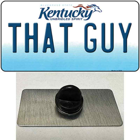 That Guy Kentucky Novelty Metal Hat Pin