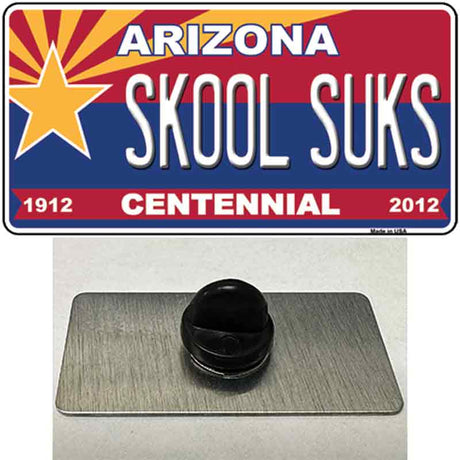 Arizona Centennial Skool Suks Novelty Metal Hat Pin