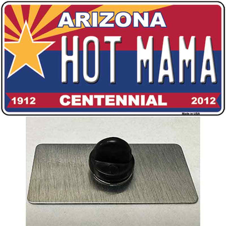 Arizona Centennial Hot Mama Novelty Metal Hat Pin