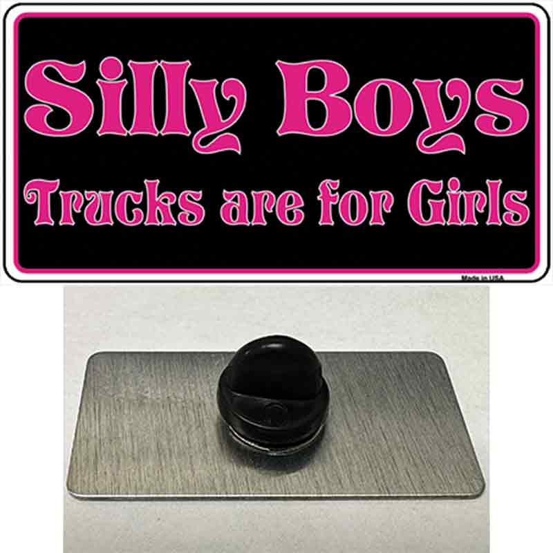 Silly Boys Trucks For Girls Novelty Metal Hat Pin