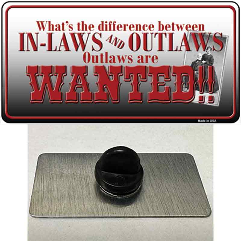 In-laws And Outlaws Novelty Metal Hat Pin