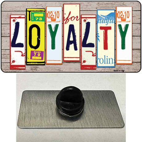 Loyalty Wood License Plate Art Novelty Metal Hat Pin