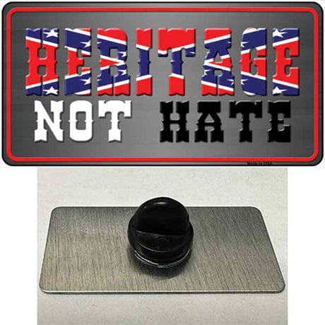 Heritage Not Hate Novelty Metal Hat Pin