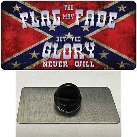 Flag May Fade Novelty Metal Hat Pin