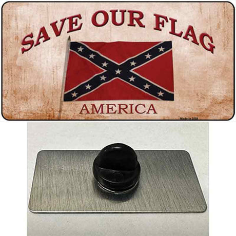 Save Our Flag Confederate Novelty Metal Hat Pin