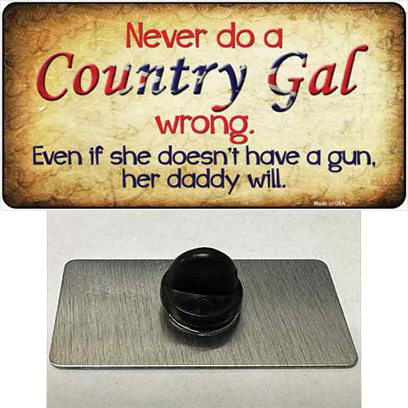 Country Gal Wrong Novelty Metal Hat Pin