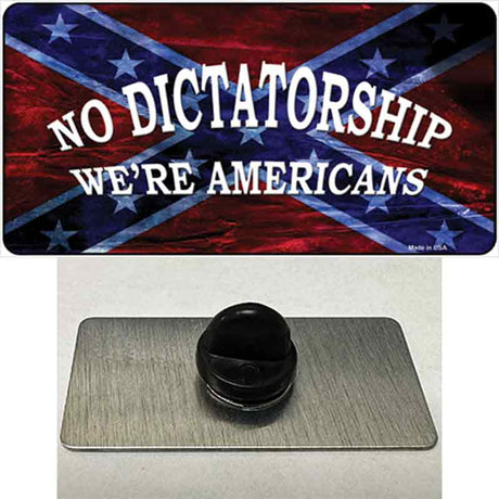 No Dictatorship Novelty Metal Hat Pin