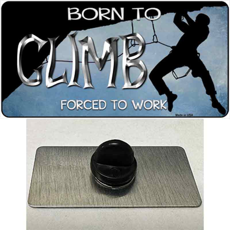 Born To Climb Novelty Metal Hat Pin