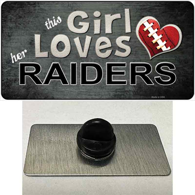 This Girl Loves Her Raiders Novelty Metal Hat Pin