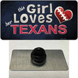 This Girl Loves Her Texans Novelty Metal Hat Pin