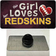 This Girl Loves Her Redskins Novelty Metal Hat Pin