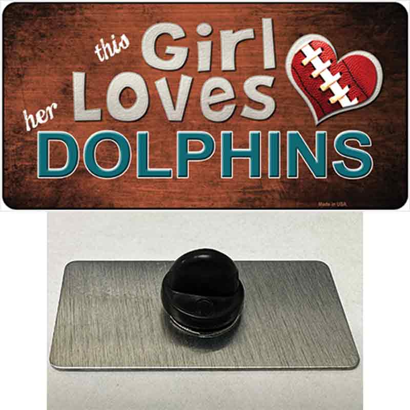 This Girl Loves Her Dolphins Novelty Metal Hat Pin