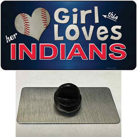 This Girl Loves Her Indians Novelty Metal Hat Pin